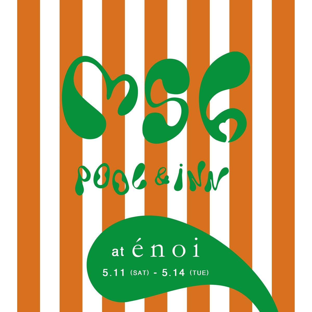 \BIG NEWS/mgb skin ポップアップストア ”mgb POOL&INN - at énoi 🧡